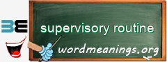 WordMeaning blackboard for supervisory routine